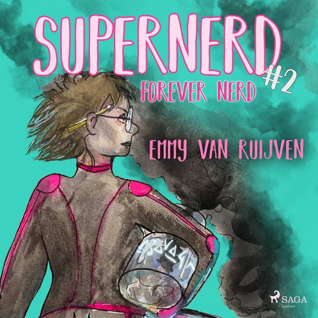 Supernerd 2: Forever nerd