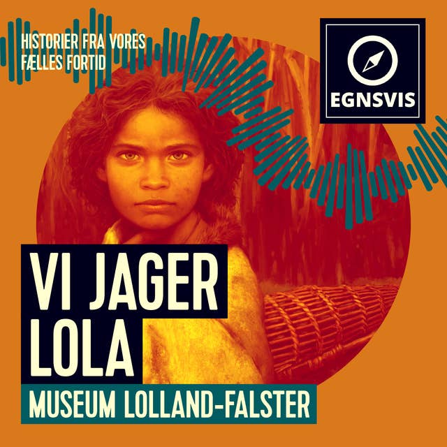 Cover for Vi jager Lola - Museum Lolland-Falster