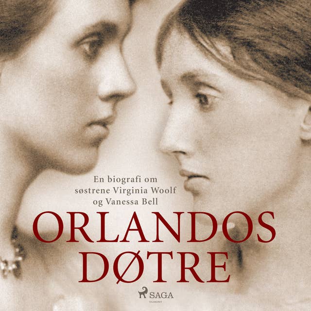 Orlandos døtre. En biografi om søstrene Virginia Woolf og Vanessa Bell