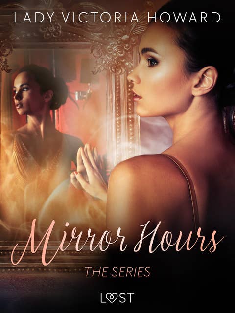 Mirror Hours: the series - a Time Travel Romance
