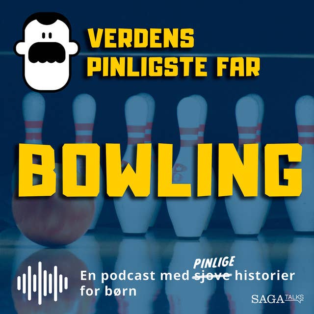 Verdens Pinligste Far – Bowling