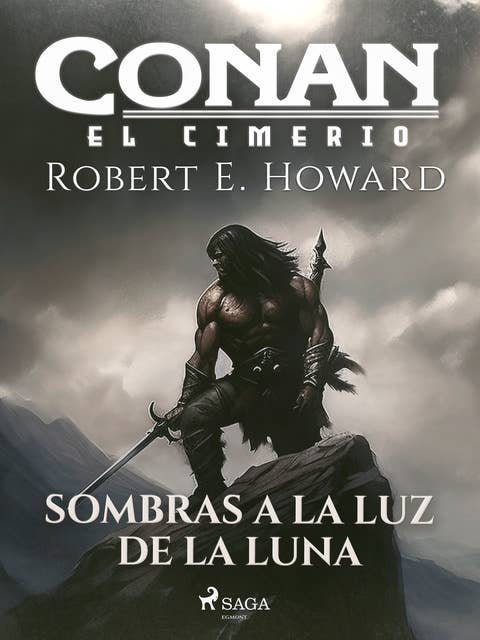 Conan el cimerio - Sombras a la luz de la luna (compilación)