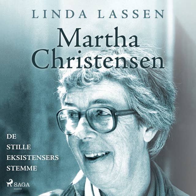 Martha Christensen - de stille eksistensers stemme