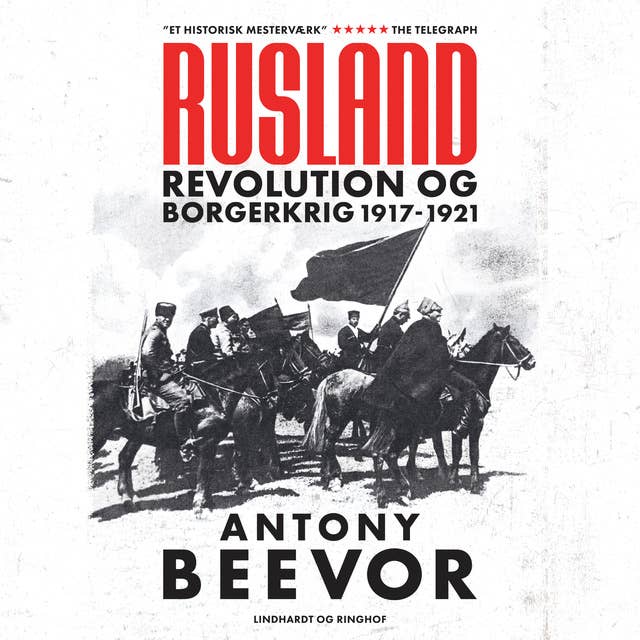 Rusland - Revolution og borgerkrig 1917-21