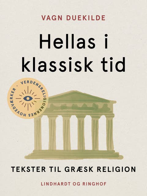Hellas i klassisk tid. Tekster til græsk religion