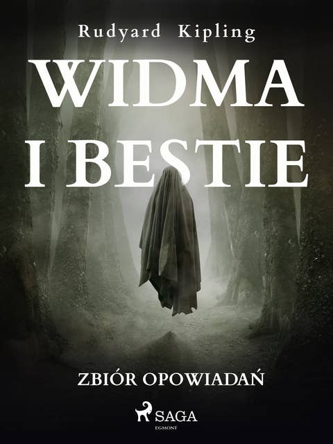 Widma i bestie. Zbiór opowiadań