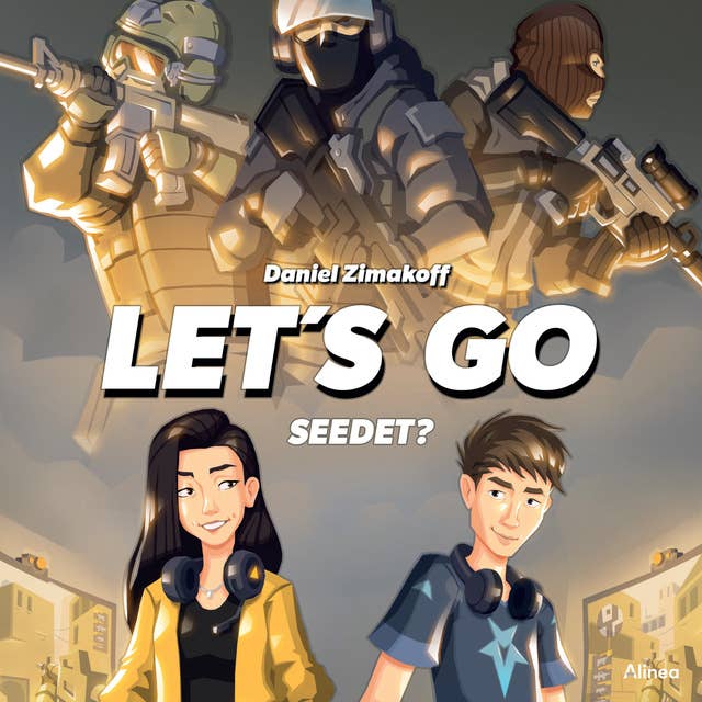 Let's GO, Seedet?