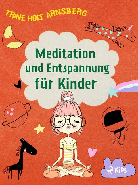 Meditation und Entspannung für Kinder