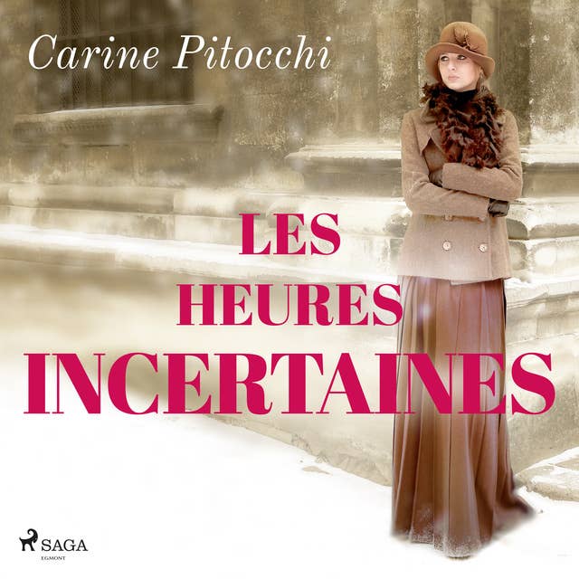 Les Heures incertaines by Carine Pitocchi