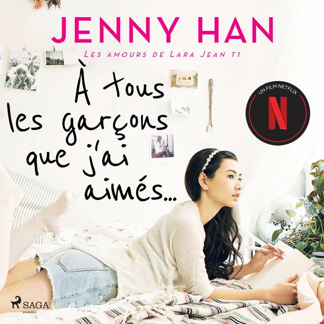 Les amours de Lara Jean T1 - À tous les garçons que j'ai aimés... 