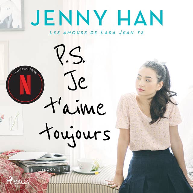 Les amours de Lara Jean T2 - P.S. Je t'aime toujours by Jenny Han