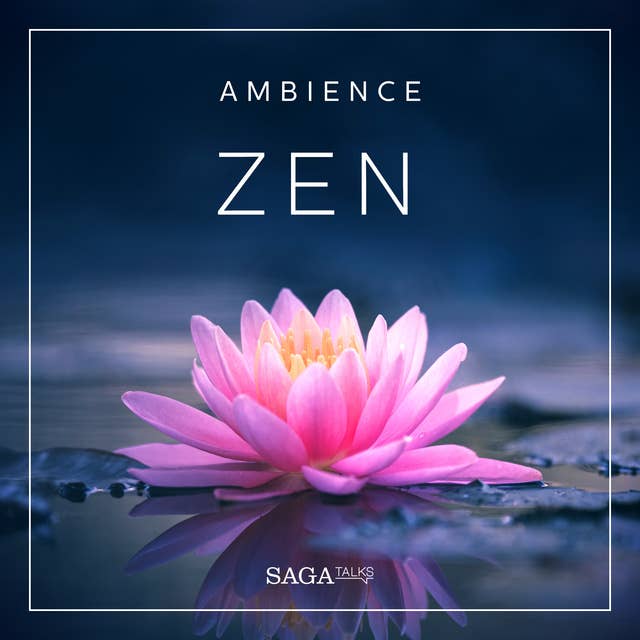 Ambience - Zen