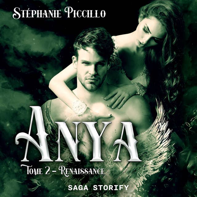 Anya: Tome 2 - Renaissance