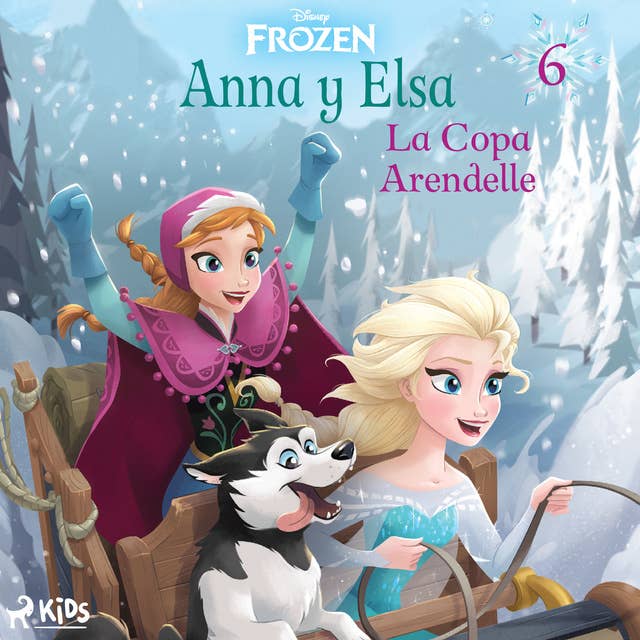 Frozen - Anna y Elsa 6 - La Copa Arendelle 