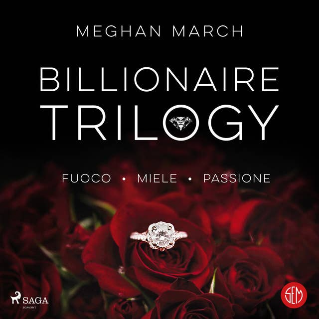 Billionaire Trilogy by Meghan March
