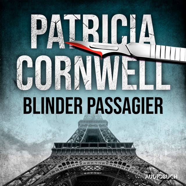 Blinder Passagier (Ein Fall für Kay Scarpetta 10)
