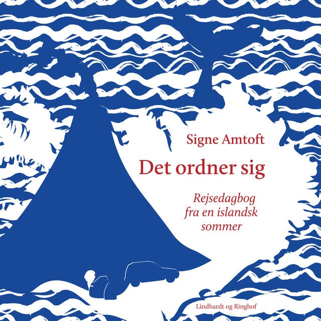 Det ordner sig - Rejsedagbog fra en islandsk sommer