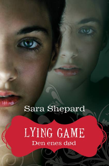Lying game 1: Den enes død