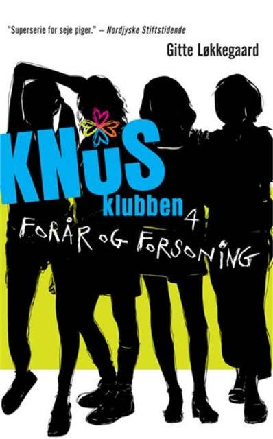 KNuSklubben 4: Forår og forsoning
