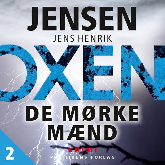 OXEN – De mørke mænd by Jens Henrik Jensen