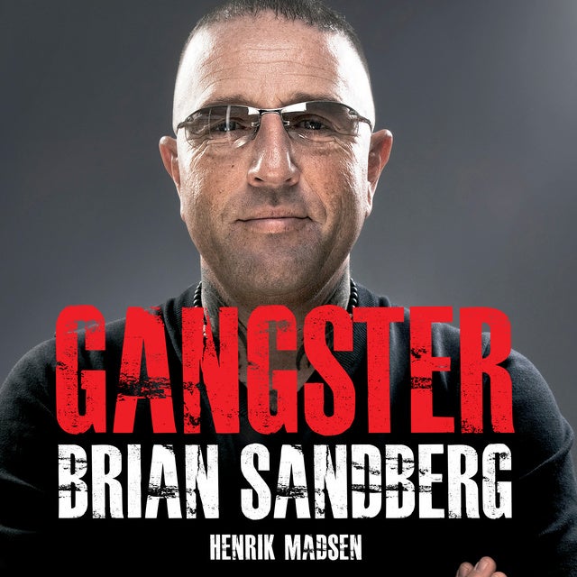 Gangster: Brian Sandberg - E-bog & - Madsen - Mofibo