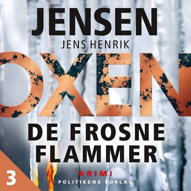 OXEN – De frosne flammer by Jens Henrik Jensen