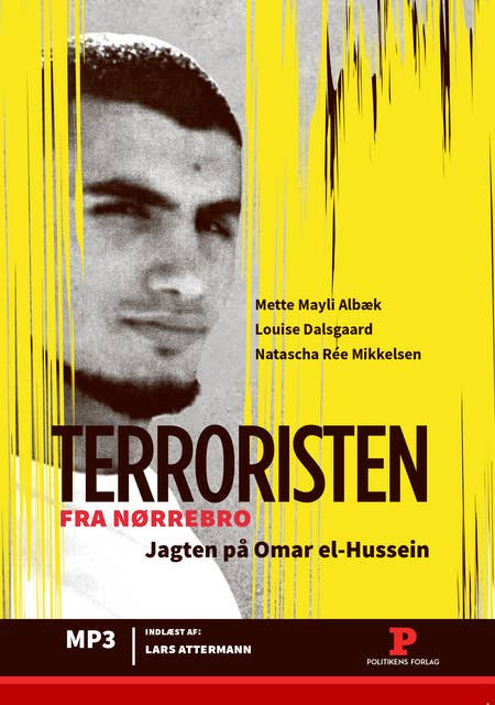 Terroristen fra Nørrebro: Jagten på Omar el-Hussein