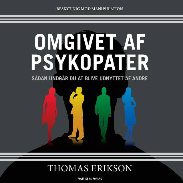 Cover for Omgivet af psykopater: Sådan undgår du at blive udnyttet af andre