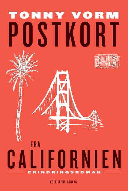 Postkort fra Californien: Erindringsroman