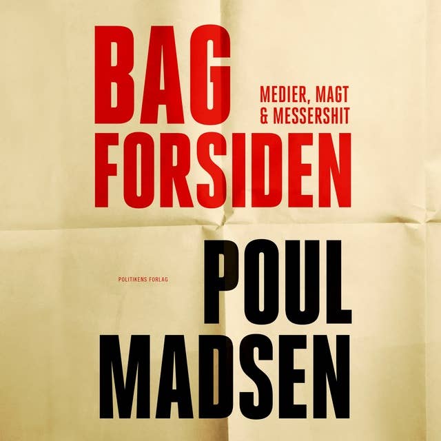 Cover for Bag forsiden: Medier, magt & Messershit