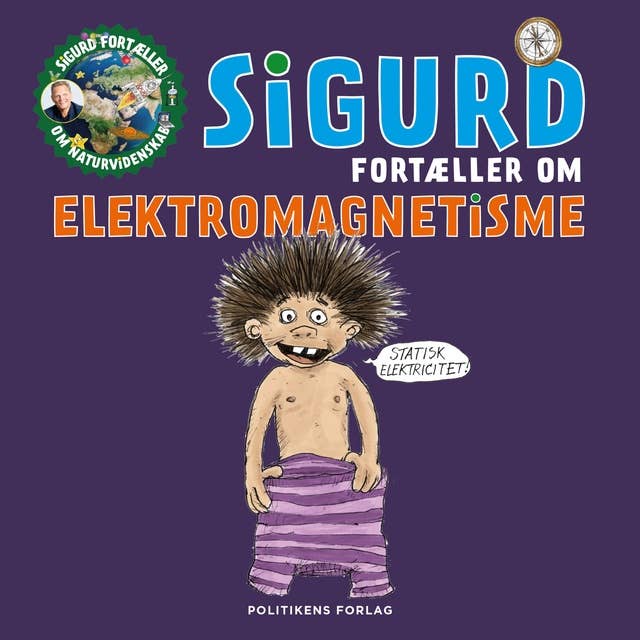Sigurd fortæller om elektromagnetisme