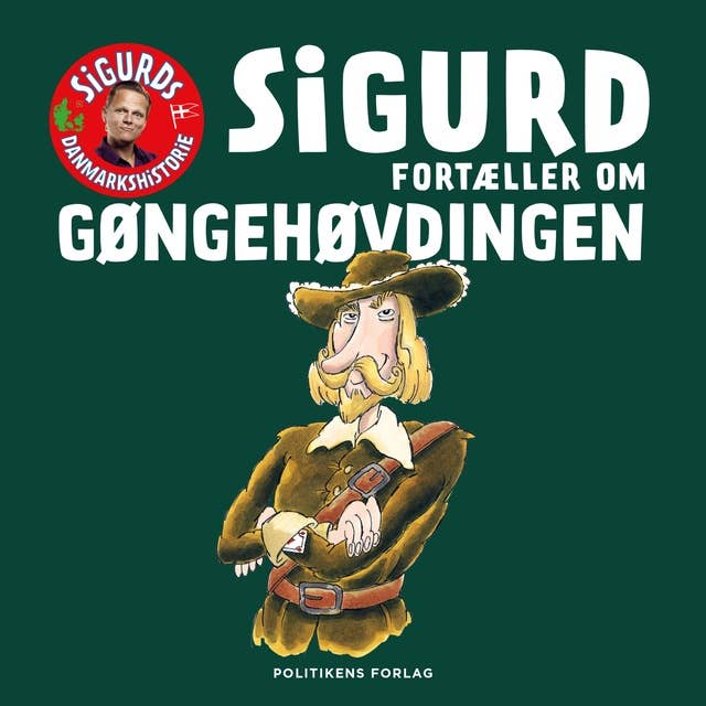 Sigurd fortæller om Gøngehøvdingen
