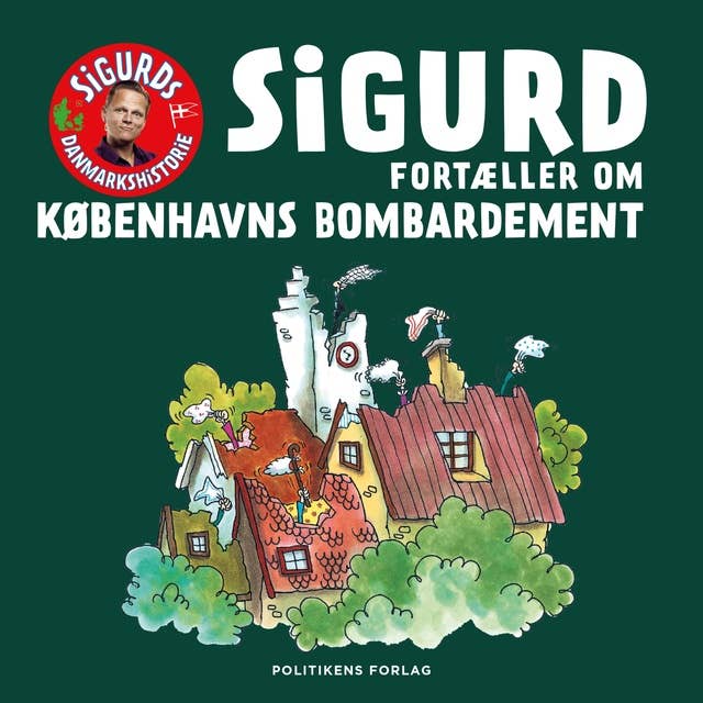 Sigurd fortæller om Københavns bombardement