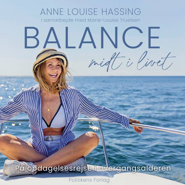 Balance midt i livet by Anne Louise Hassing