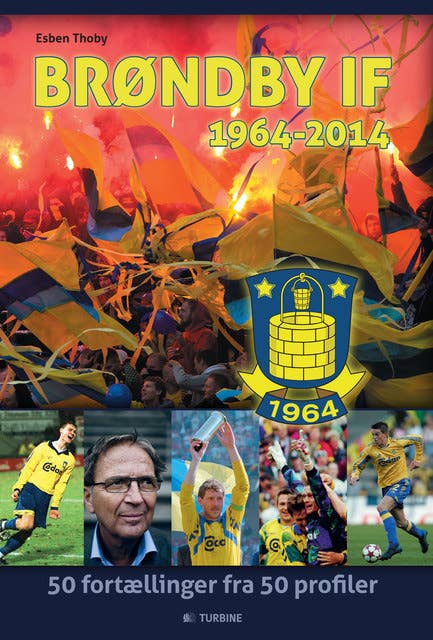Brøndby IF 1964 - 2014