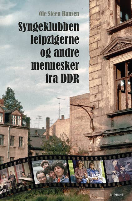 Syngeklubben, Leipzigerne og andre mennesker fra DDR