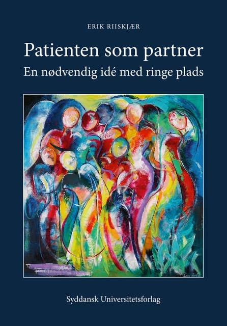 Patienten som partner: En nødvendig idé med ringe plads