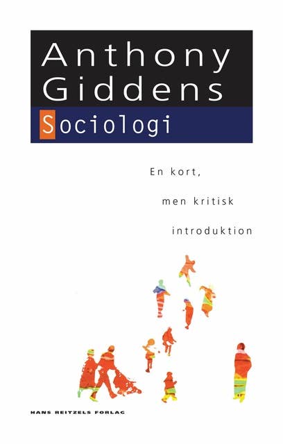 Sociologi: En kort men kritisk introduktion