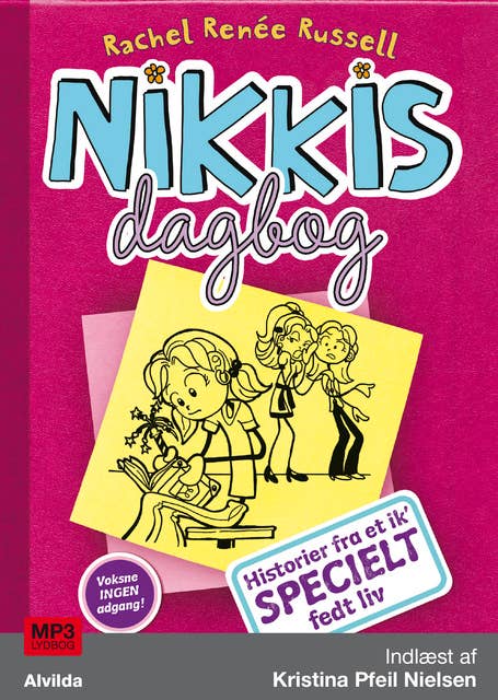 Nikkis dagbog 1: Historier fra et ik' specielt fedt liv
