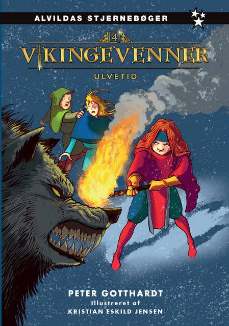 Vikingevenner 4: Ulvetid