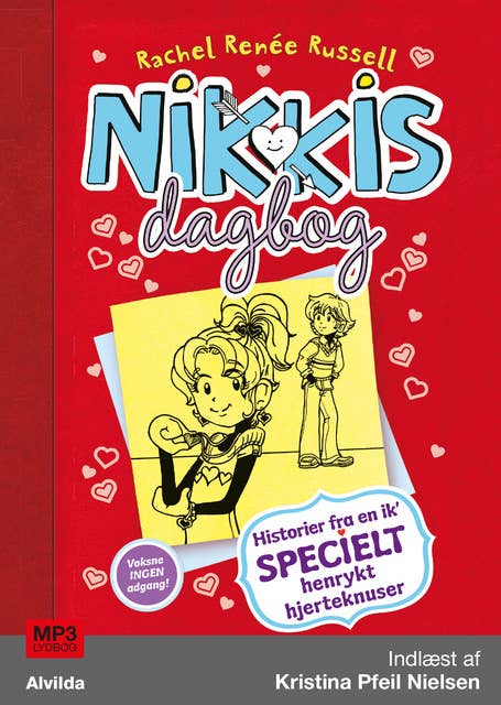 Nikkis dagbog 6: Historier fra en ik' specielt henrykt hjerteknuser