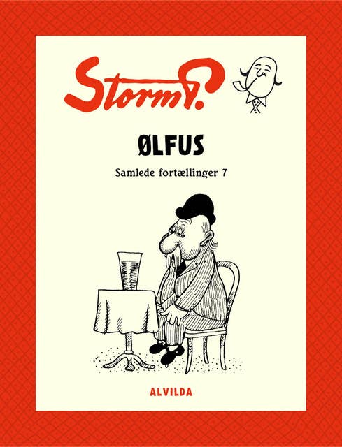 Storm P. - Ølfus og andre fortællinger