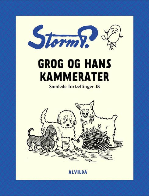 Storm P. - Grog og hans kammerater og andre fortællinger