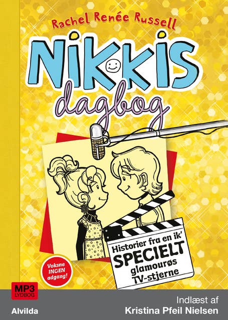 Nikkis dagbog 7: Historier fra en ik’ specielt glamourøs TV-stjerne