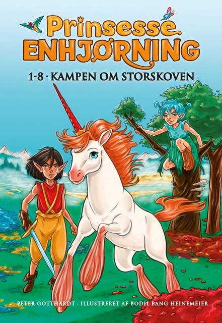 Prinsesse Enhjørning: Kampen om Storskoven (samlebind)