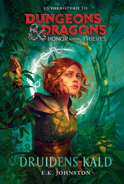 Dungeons & Dragons - Honor Among Thieves: Druidens kald