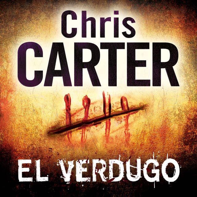 El verdugo by Chris Carter