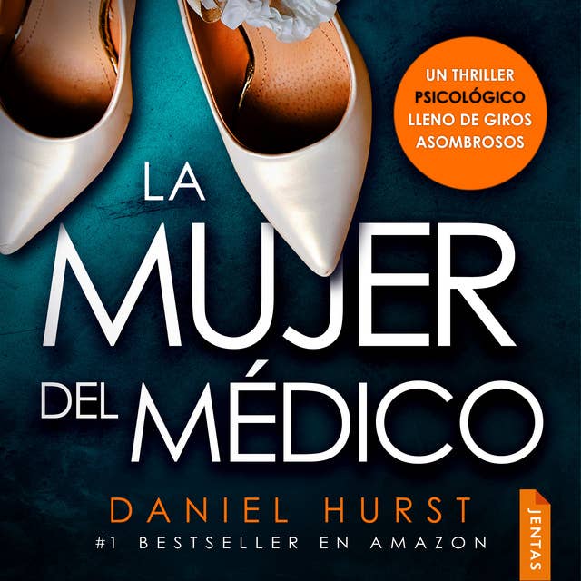 La mujer del médico by Daniel Hurst