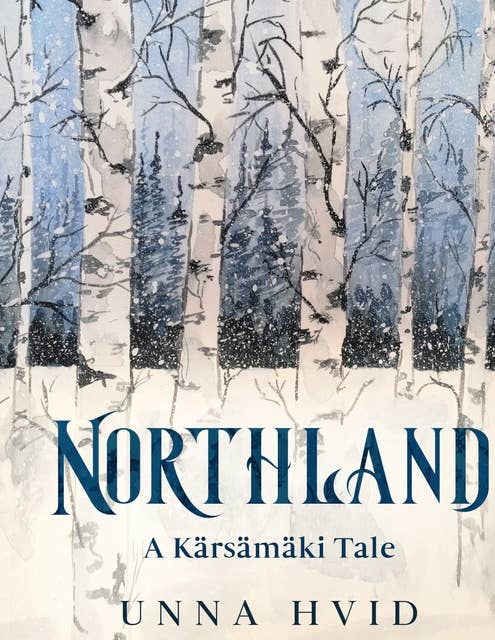 Northland: A Kärsämäki tale