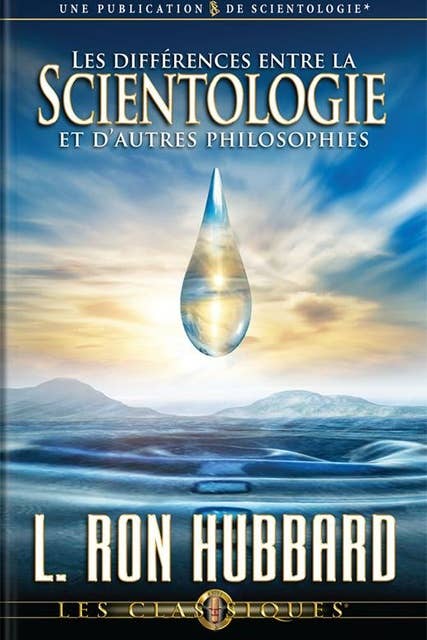 Les Différences Entre la Scientologie et D'autres Philosophies